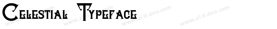 Celestial Typeface字体转换